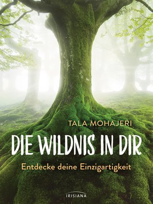 cover image of Die Wildnis in dir